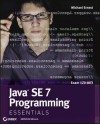 Java Se 7 Programming Essentials - Michael Ernest