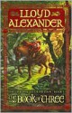 The Book of Three (Chronicles of Prydain Series #1) - Lloyd Alexander