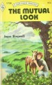 The Mutual Look - Joyce Dingwell