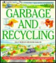 Garbage and Recycling - Rosie Harlow, Sally Morgan