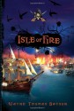 Isle of Fire - Wayne Thomas Batson