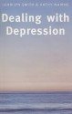 Dealing With Depression - Kathy Nairne, Gerrilyn Smith, Kate Mosse