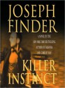 Killer Instinct (MP3 Book) - Scott Brick, Joseph Finder