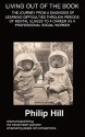 Living 'Out' of the Book- A Diagnosis of Learning Difficulties Through Periods of Mental Illness - Philip Hill