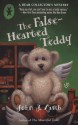 The False-Hearted Teddy - John J. Lamb