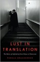 Lust in Translation - Pamela Druckerman