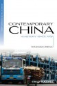 Contemporary China: A History Since 1978 - Yongnian Zheng