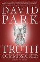 The Truth Commissioner - David Park