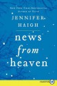 News from Heaven LP: The Bakerton Stories - Jennifer Haigh