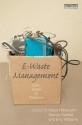 E-Waste Management: From Waste to Resource - Klaus Hieronymi, Ramzy Kahhat, Eric Williams