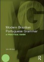 Modern Brazilian Portuguese Grammar - John Whitlam