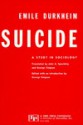 Suicide: A Study in Sociology - Émile Durkheim