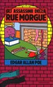 I delitti della rue Morgue - Edgar Allan Poe