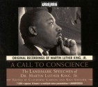 A Call to Conscience: The Landmark Speeches of Dr. Martin Luther King, Jr. - Clayborne Carson, Clayborne Carson, Kris Shepard, Hachette Assorted Authors