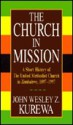 Church in Mission - John Wesley, Zwomunondita Kurewa, Rex Matthews