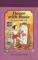 Dance with Rosie - Patricia Reilly Giff, Julie Durrell