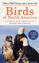 Birds of North America: A Guide To Field Identification (Golden Field Guide from St. Martin's Press) - Chandler S. Robbins, Bertel Bruun, Herbert S. Zim, Arthur Singer