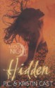 Hidden (House of Night, #10) - P.C. Cast, Kristin Cast