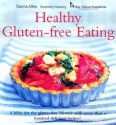 Healthy Gluten-Free Eating - Darina Allen