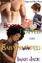 Booby Trapped and Baby Proofed - Imari Jade