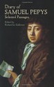 Diary of Samuel Pepys: Selected Passages (Dover Books on Literature & Drama) - Samuel Pepys, Richard Le Gallienne