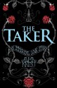 The Taker (The Taker, #1) - Alma Katsu