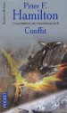 L'alchimiste du neutronium II: Conflit - Peter F. Hamilton