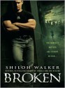 Broken - Shiloh Walker