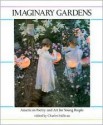 Imaginary Gardens - Charles Sullivan