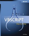 Microsoft(r) VBScript Step by Step, 1e - Ed Wilson