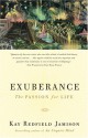 Exuberance: The Passion for Life - Kay Redfield Jamison