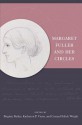 Margaret Fuller and Her Circles - Brigitte Bailey, Katheryn P Viens, Conrad Edick Wright