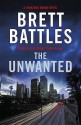 The Unwanted - Brett Battles