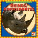 Rhinos/Rinocerontes - Kathleen Pohl