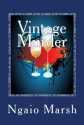 Vintage Murder - Ngaio Marsh