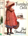 Thursday's Child - Noel Streatfeild, Peggy Fortnum