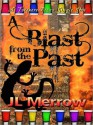 A Blast From the Past - J.L. Merrow