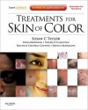 Treatments For Skin Of Color: Expert Consult Online And Print (Expert Consult Title: Online + Print) - Susan C. Taylor, Sonia Badreshia-Bansal, Valerie D. Callender, Raechele C. Gathers, David A. Rodriguez