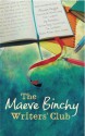 The Maeve Binchy Writers' Club - Maeve Binchy