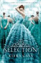 The Selection - Kiera Cass