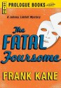 The Fatal Foursome - Frank Kane