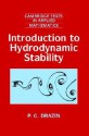 Introduction to Hydrodynamic Stability - P.G. Drazin, Mark J. Ablowitz, S.H. Davis