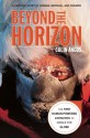 Beyond the Horizon: The First Human-Powered Expedition to Circle the Globe - Colin Angus