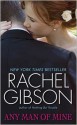 Any Man of Mine - Rachel Gibson