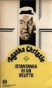 Istantanea di un delitto - Grazia Maria Griffini, Nico Orengo, Agatha Christie