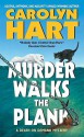 Murder Walks the Plank - Carolyn Hart