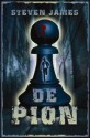 De pion - Steven James, Willem Keesmaat