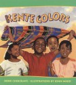 Kente Colors - Debbi Chocolate, John L. Ward