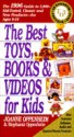 The Best Toys, Books and Videos for Kids, 1996 - Joanne F. Oppenheim, Stephanie Oppenheim