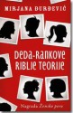 Deda-Rankove riblje teorije - Mirjana Đurđević, Mirjana Djurdjevic